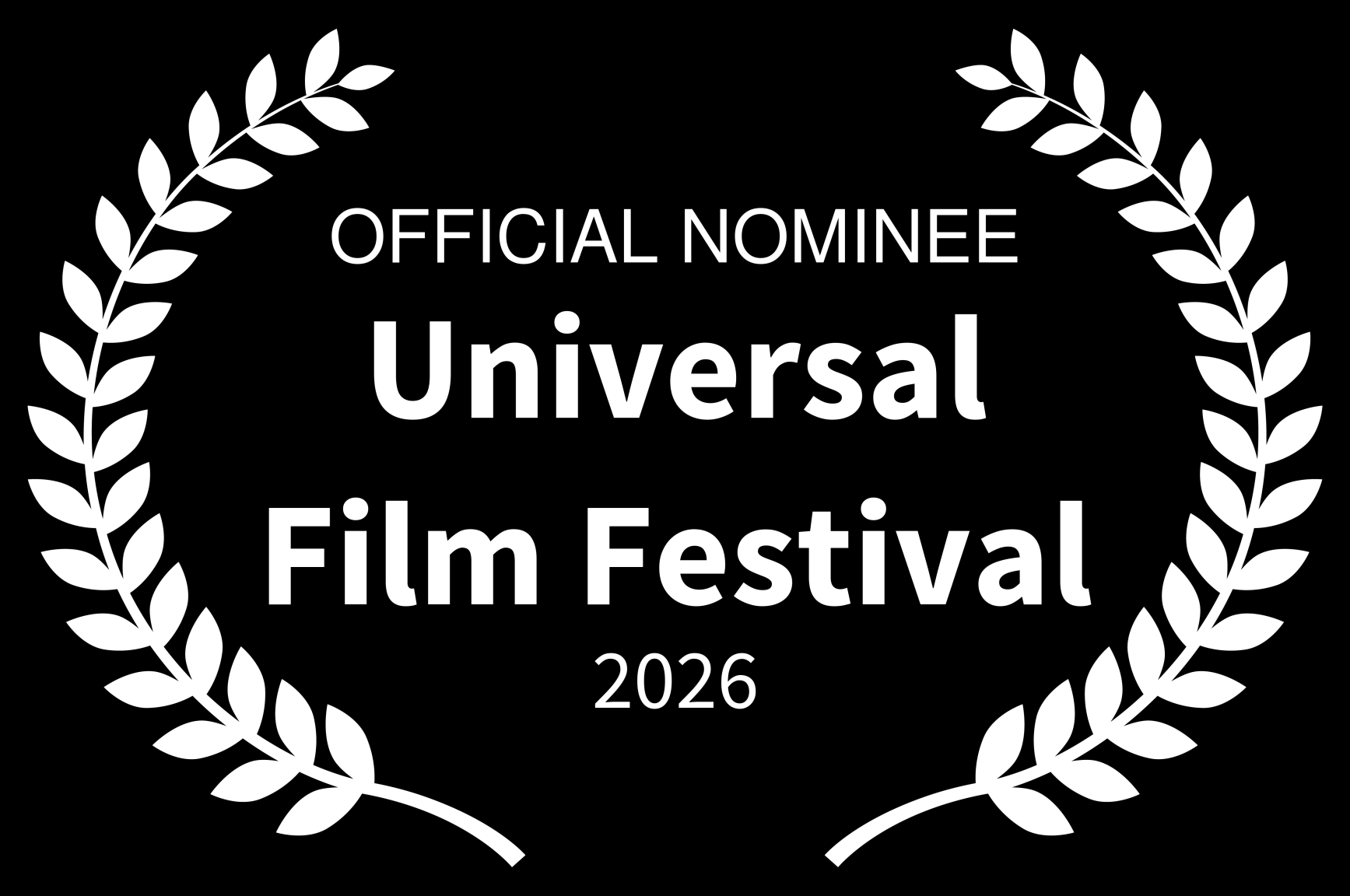 Official Nominee, Universal Film Festival 2026